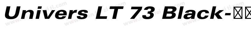 Univers LT 73 Black字体转换